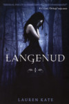 Langenud (1. osa)