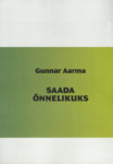 Saada õnnelikuks
