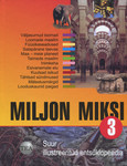 Miljon miksi (3. osa)