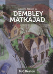 Agatha Raisin ja Dembley matkajad