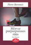Mõrvar purpurpunases rüüs