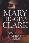 Sinu naeratuse varjus
