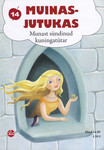 Munast sündinud kuningatütar