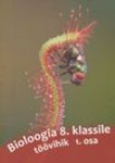 Bioloogia töövihik 8. klassile (1. osa)
