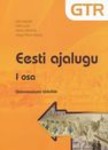 Eesti ajaloo töövihik gümnaasiumile (1. osa)