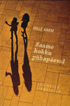Saame kokku pühapäeval