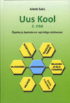 Uus Kool (2. osa)