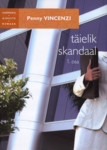 Täielik skandaal (1. osa)