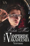 Vampiiride akadeemia (4. osa)