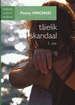 Täielik skandaal (2. osa)