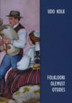 Folkloori olemust otsides