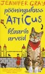 Pööningukass Atticus klaarib arveid