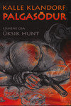 Palgasõdur (1. osa)