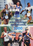 Eesti kergejõustiku aastaraamat 2000