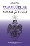 Vabamüürluse iidse ja tunnustatud šoti riituse moraal ja dogma (4. osa)