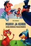 Muhvi ja Kurri seiklusrikas merereis