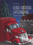 Kuidas kasvatada lapsevanemaid