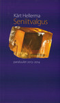 Seniitvalgus (1. osa)