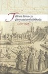 Tallinna linna- ja gümnaasiumitrükikoda (1634-1828)