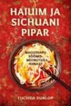 Haiuim ja Sichuani pipar