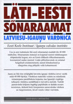 Läti-eesti sõnaraamat. Latviešu-igauņu vārdnīca