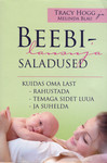 Beebilausuja saladused