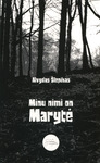 Minu nimi on Marytė