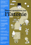 Douze questions sur l'Estonie