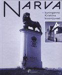 Narva – kuninganna Kristiina kroonijuveel