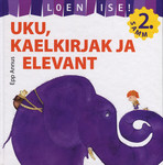 Uku, kaelkirjak ja elevant