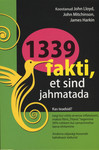 1339 fakti, et sind jahmatada