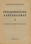 Pedagoogiline aastaraamat (1. osa)
