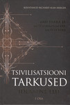 Tsivilisatsiooni tarkused (1. osa)