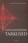 Tsivilisatsiooni tarkused (2. osa)