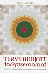 Tervendajate tarkuseraamat