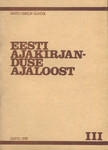 Eesti ajakirjanduse ajaloost (3. osa)