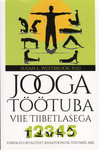 Jooga töötuba viie tiibetlasega