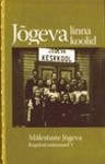 Mälestuste Jõgeva (5. osa)