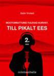 Mootorratturid tulevad kurvist, Till pikalt ees! (2. osa)