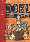 Doku-mentaal (5. osa)