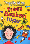 Tracy Beakeri lugu (1. osa)