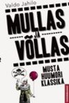 Mullas ja võllas