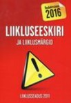 Liikluseeskiri ja liiklusmärgid