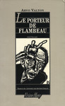 Le porteur de flambeau
