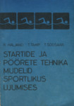 Startide ja pöörete tehnika mudelid sportlikus ujumises