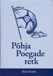 Põhja Poegade retk