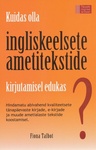 Kuidas olla ingliskeelsete ametitekstide kirjutamisel edukas?