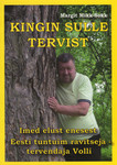 Kingin sulle tervist