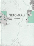 Setomaa (1. osa)