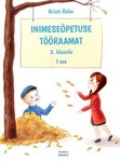 Inimeseõpetuse tööraamat 2. klassile (1. osa)
